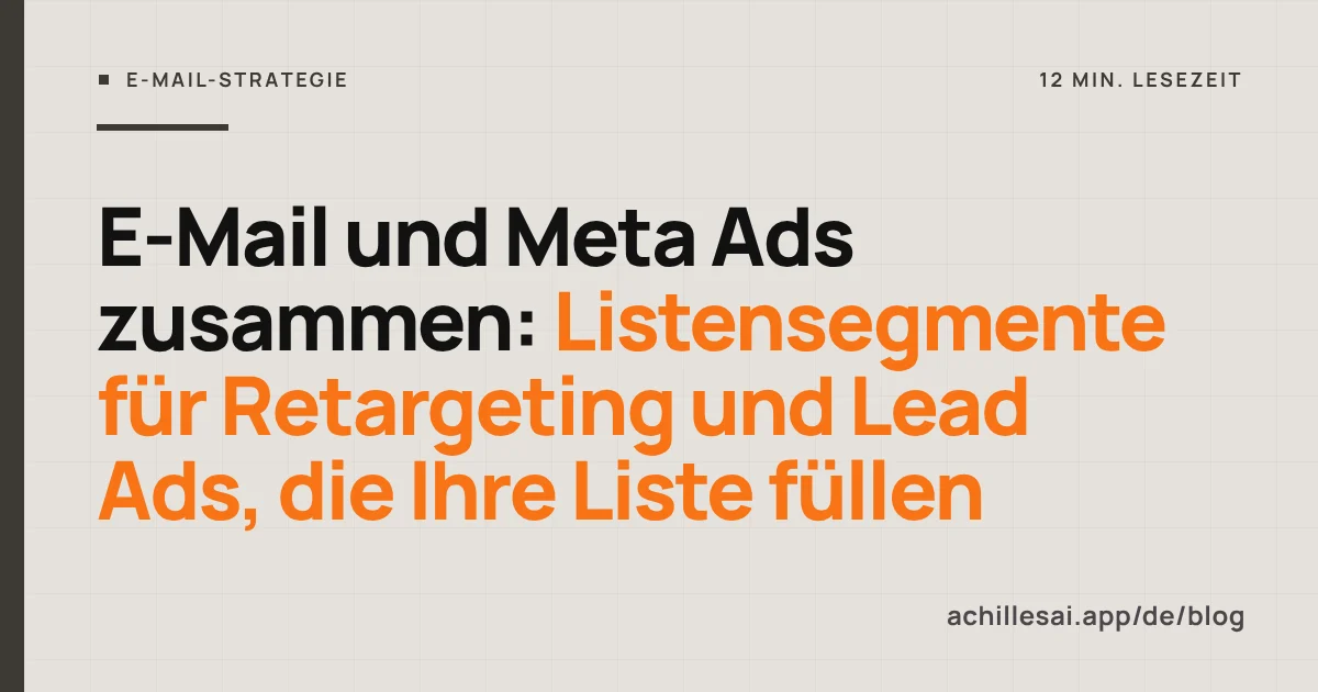 Zwei Ströme zwischen E-Mail-Plattform und Meta: Listensegmente gehen zu den Anzeigen, Kontakte aus Lead Ads kommen zurück in die Liste