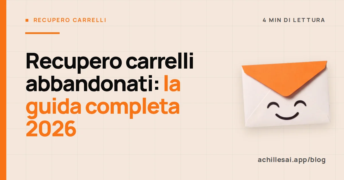 Schema di un sistema di recupero carrelli abbandonati con email automatiche e grafico delle vendite recuperate