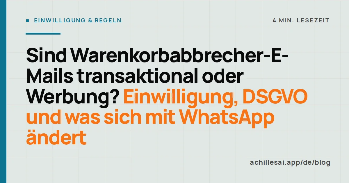 Zwei E-Mails nebeneinander: links eine Bestellbestätigung, rechts eine Warenkorb-Erinnerung mit angekreuztem Marketing-Einwilligungsfeld